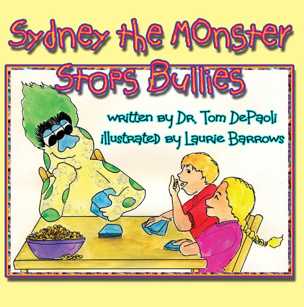 Sydney the Monster Stops Bullies cover